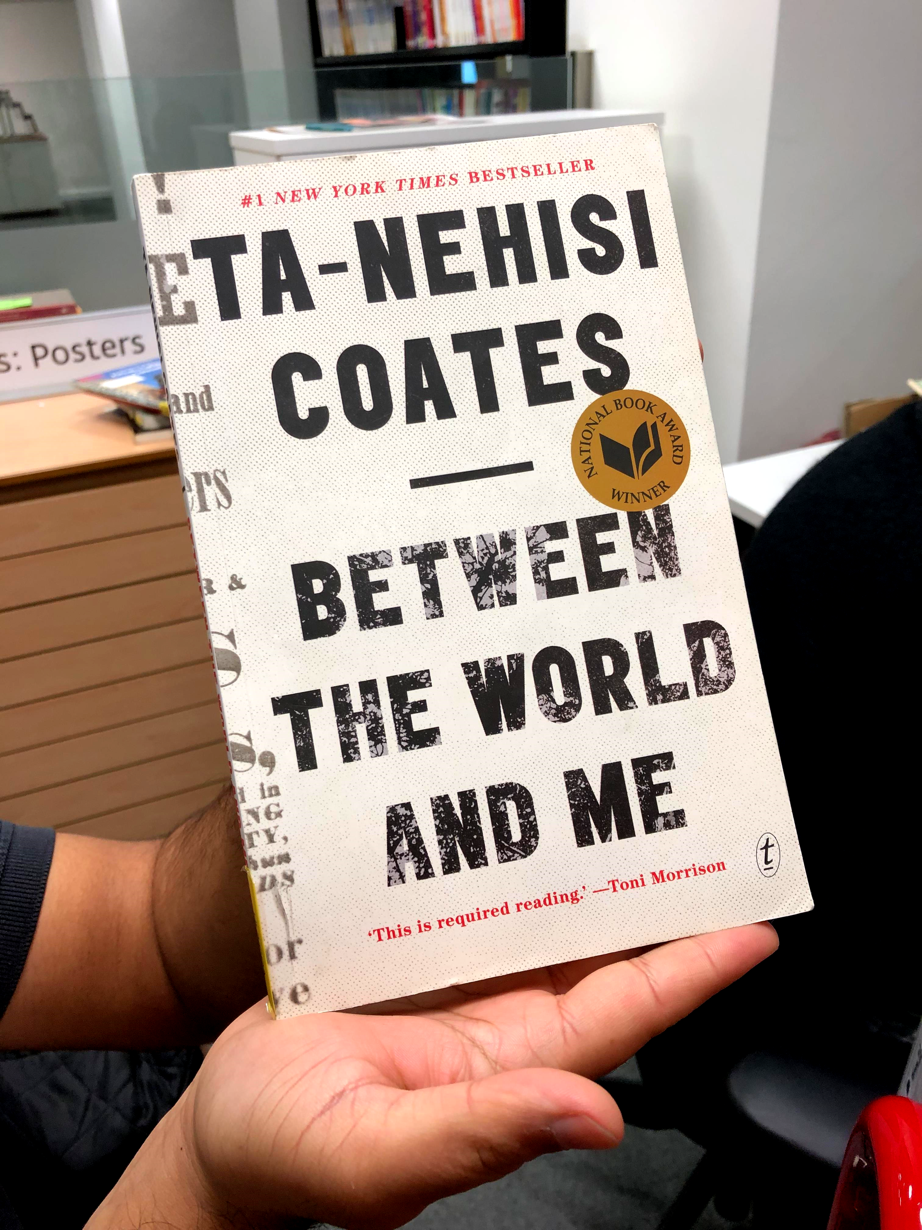 Front cover of the book titled Between the World and Me by ta-Nehisi Coates
